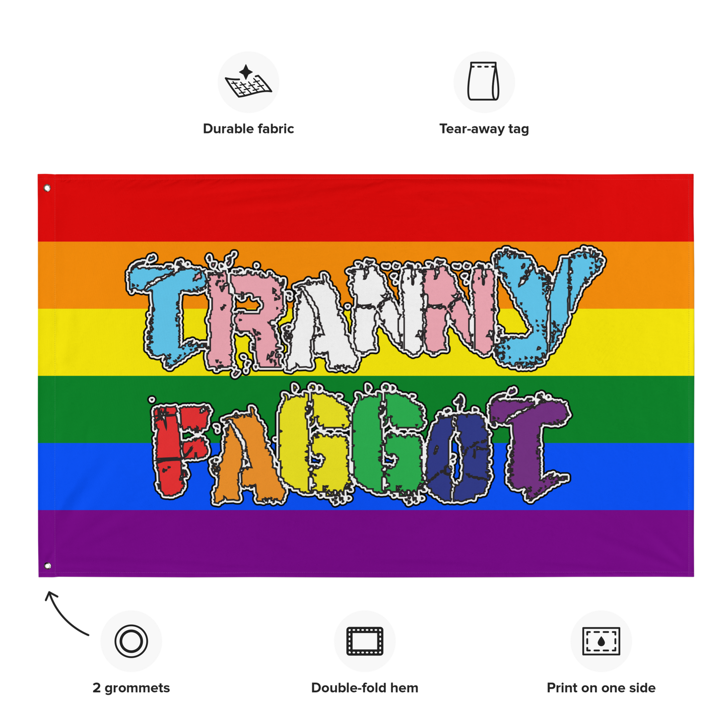 Tranny Faggot Flag - Rainbow