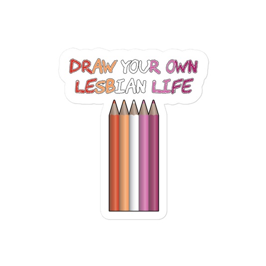 Draw Your Own Lesbian Life