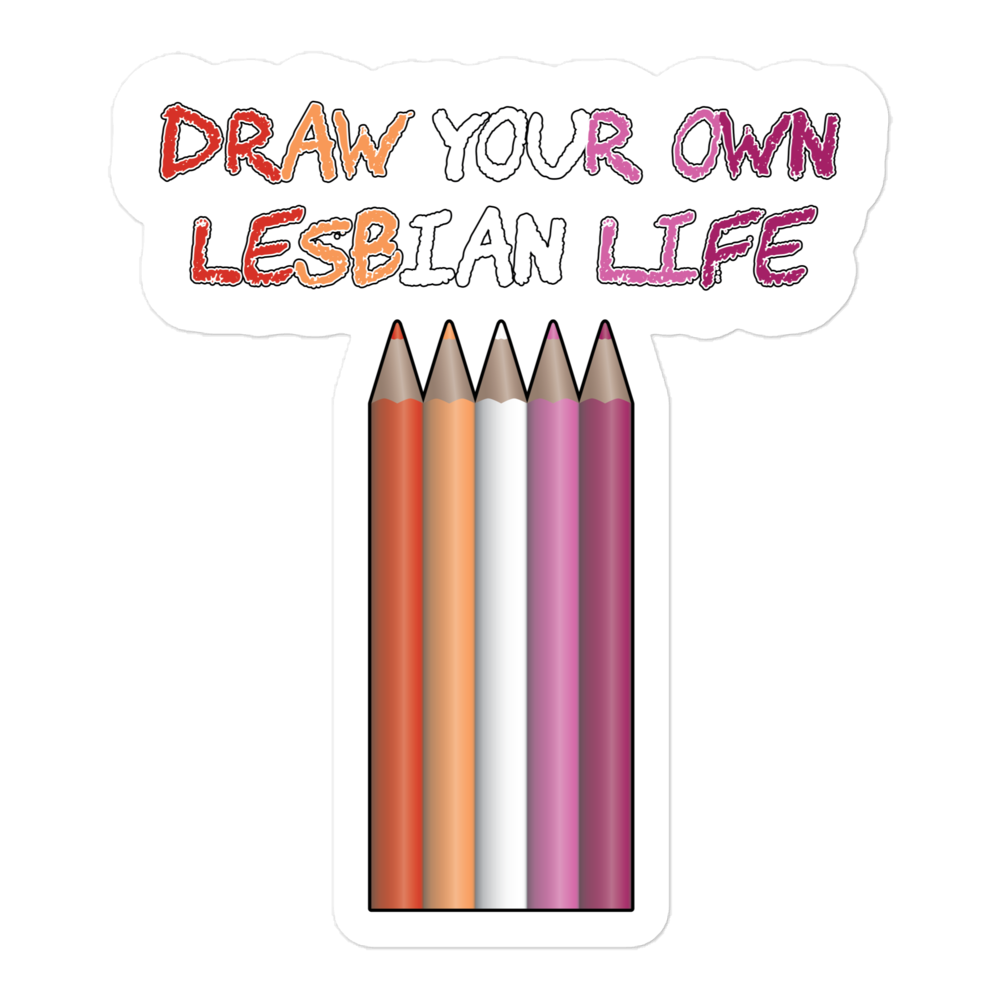 Draw Your Own Lesbian Life