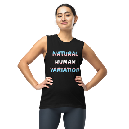 Natural Human Variation Unisex Muscle Shirt