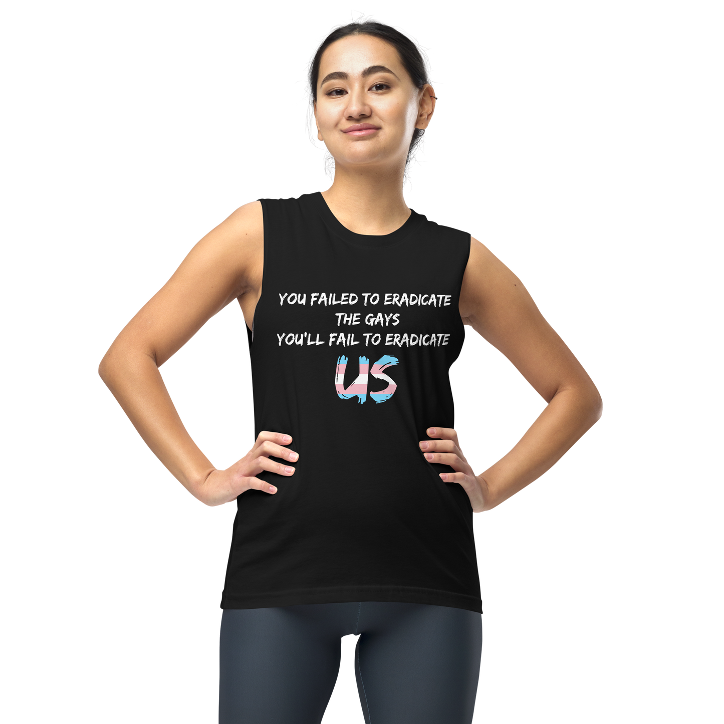 Fail To Eradicate Us Unisex Muscle Shirt