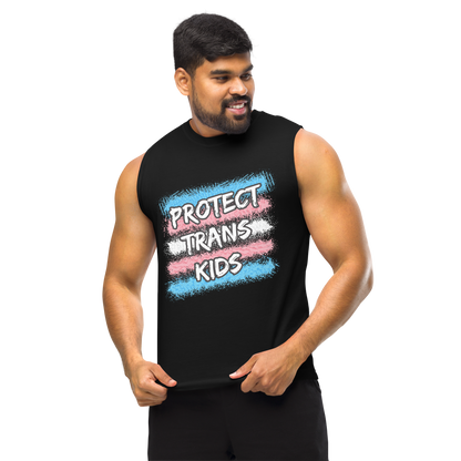 Protect Trans Kids Unisex Muscle Shirt