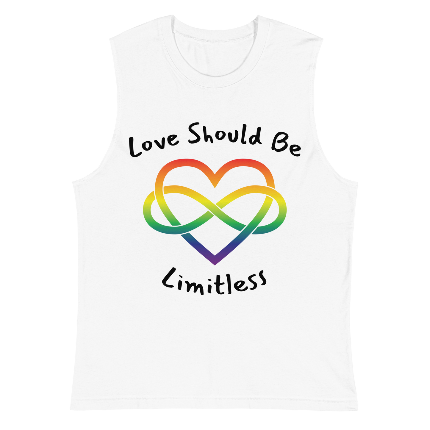 Love Should Be Limitless Unisex Muscle Shirt