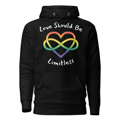 Love Should Be Limitless Unisex Hoodie