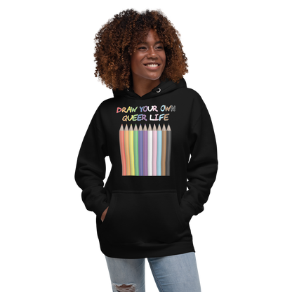 Draw Your Own Queer Life (Progress colours) Unisex Hoodie