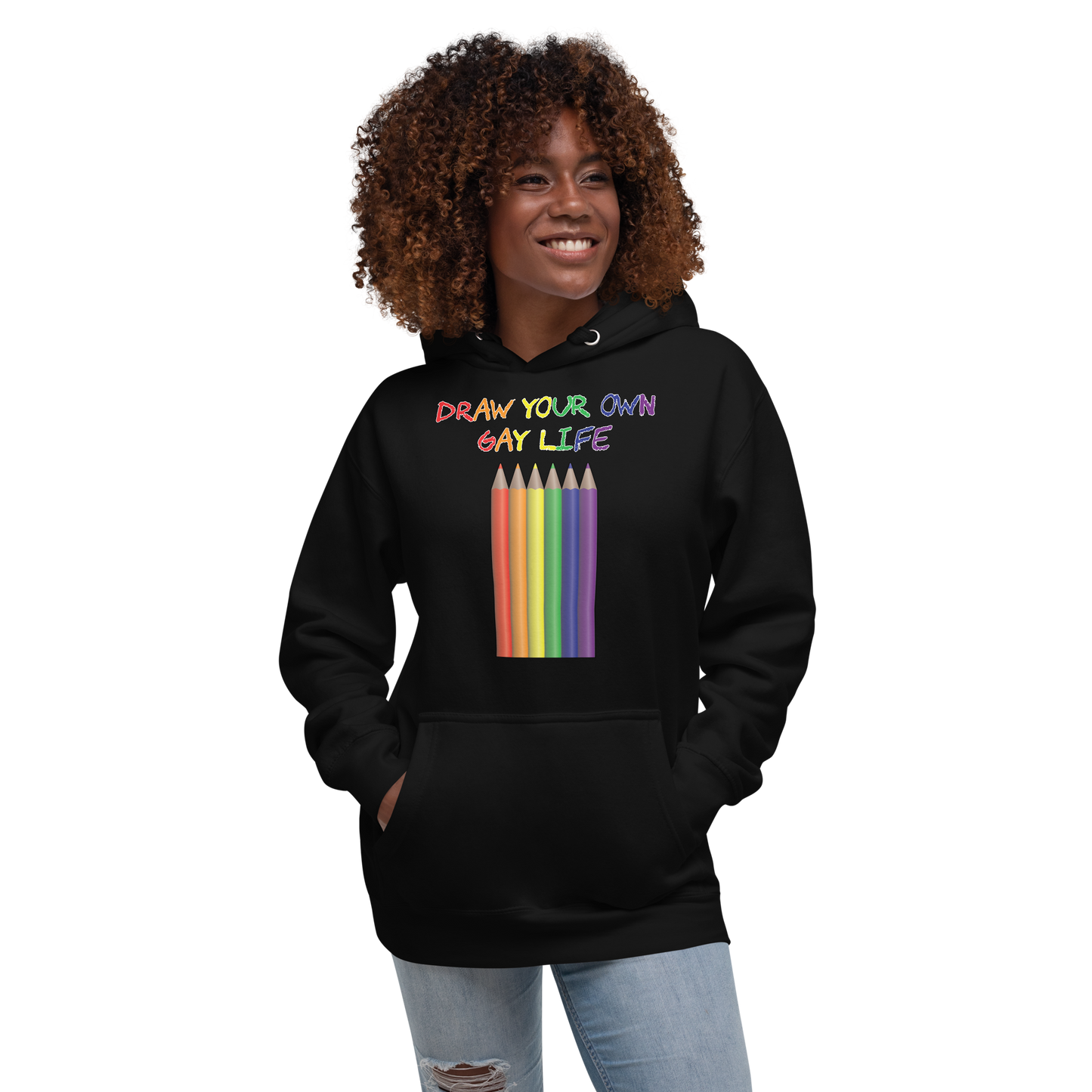 Draw Your Own Gay Life Unisex Hoodie