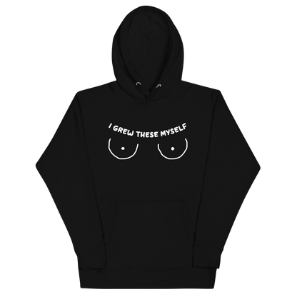 I Grew These Myself Unisex Hoodie