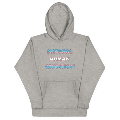 Natural Human Variation Unisex Hoodie