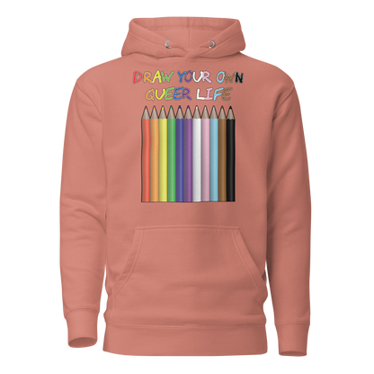 Draw Your Own Queer Life (Progress colours) Unisex Hoodie