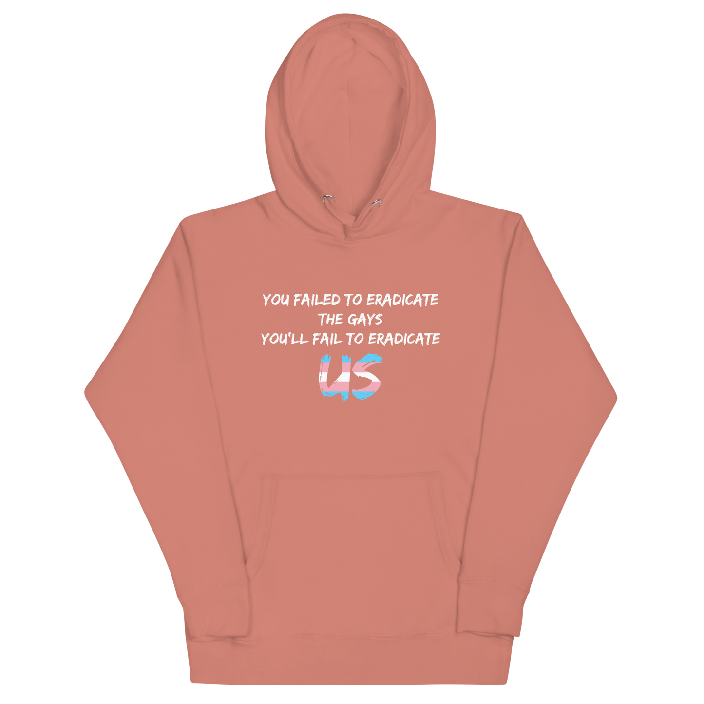 Fail To Eradicate Us Unisex Hoodie