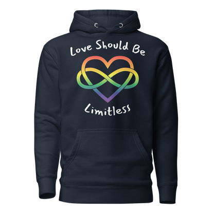 Love Should Be Limitless Unisex Hoodie