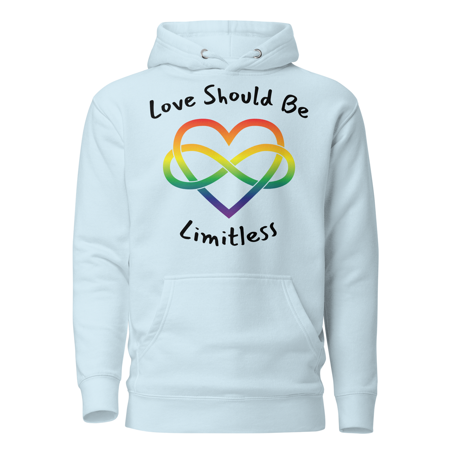 Love Should Be Limitless Unisex Hoodie