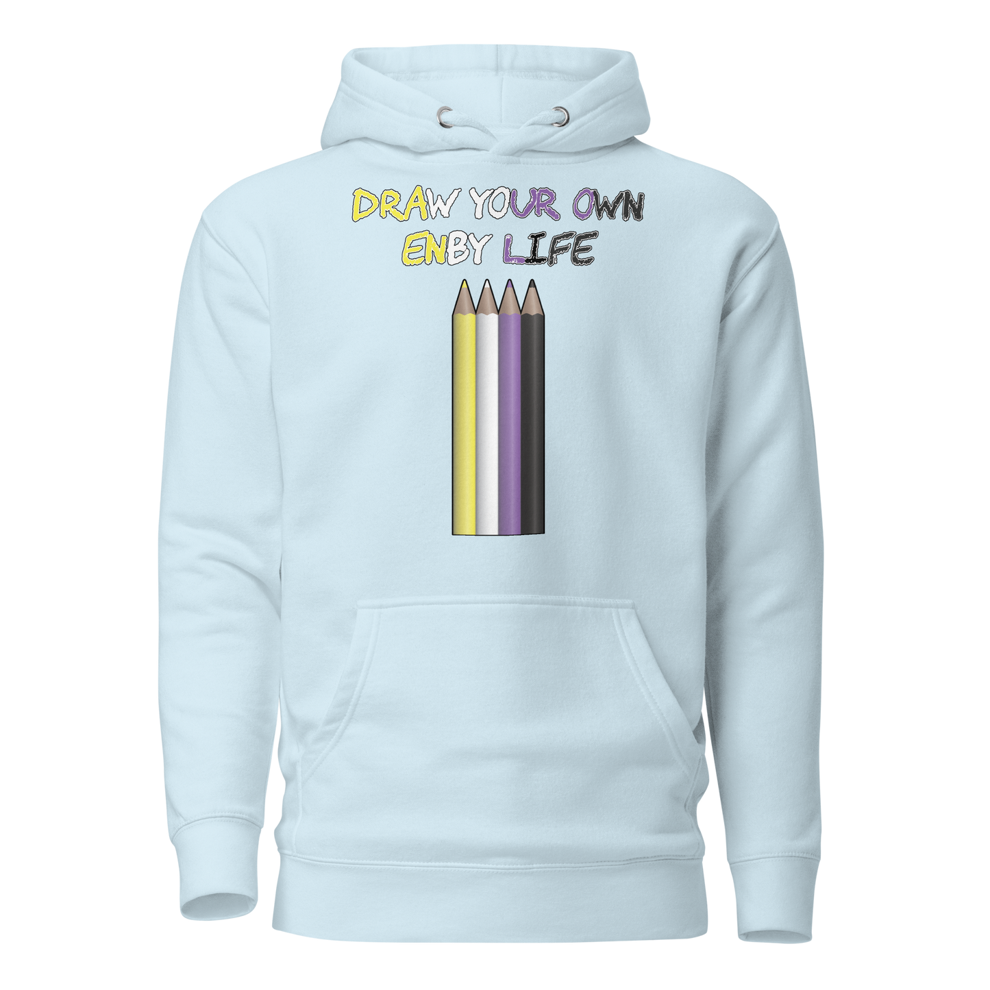 Draw Your Own Enby Life Unisex Hoodie