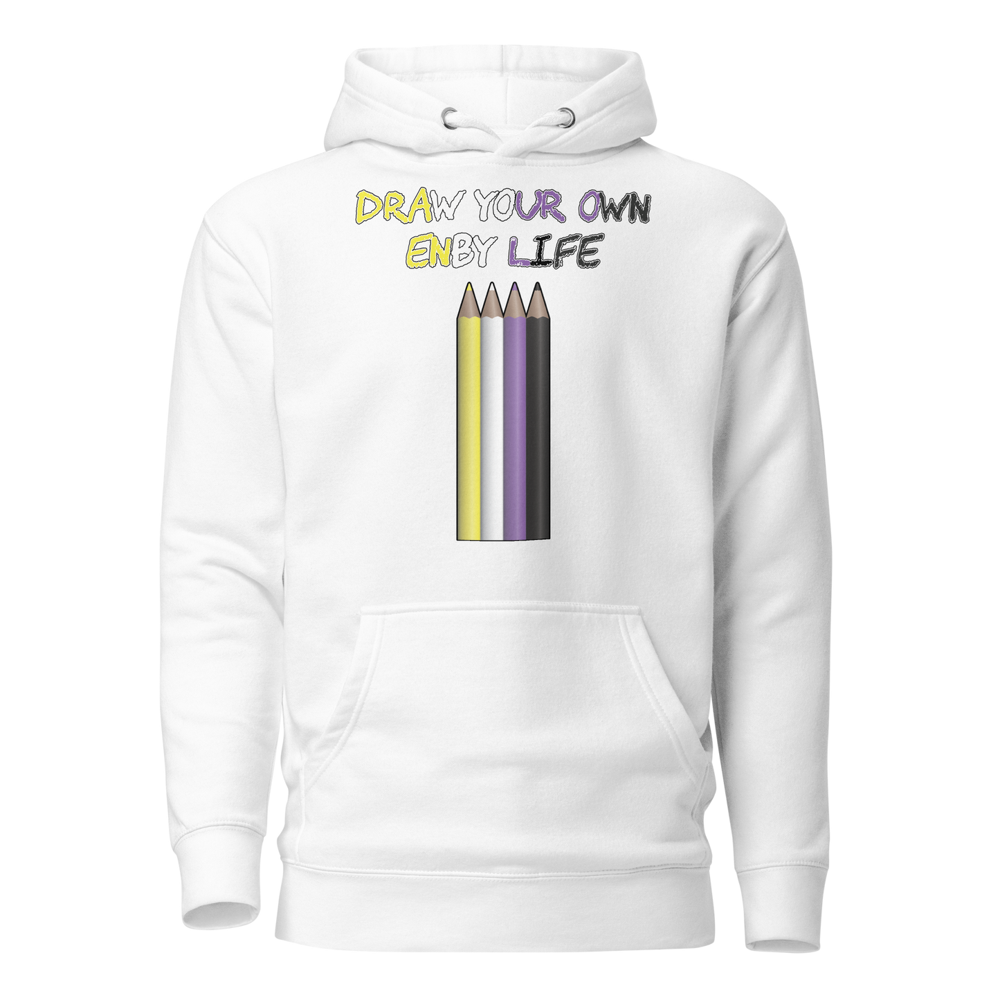 Draw Your Own Enby Life Unisex Hoodie