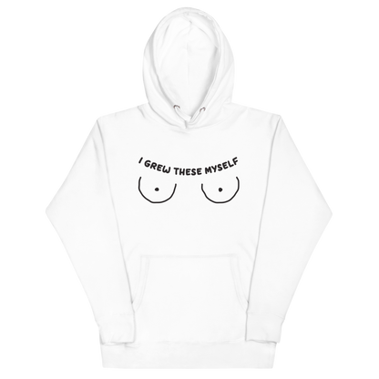 I Grew These Myself Unisex Hoodie