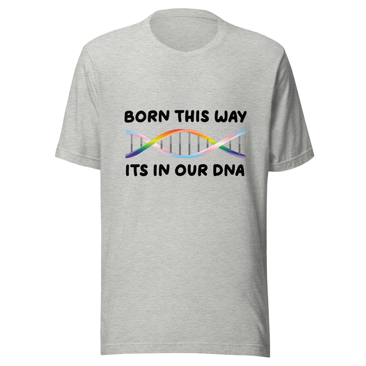 Born This Way - Rainbow/Trans Unisex t-shirt