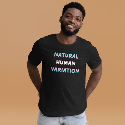 Natural Human Variation Unisex t-shirt