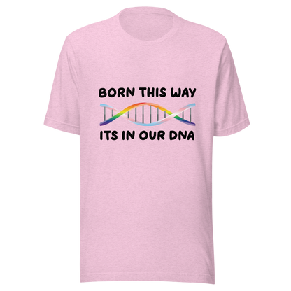 Born This Way - Rainbow/Trans Unisex t-shirt