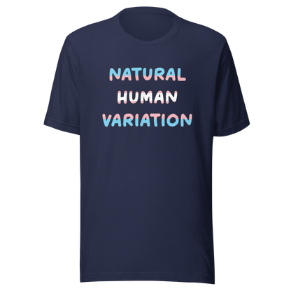 Natural Human Variation Unisex t-shirt