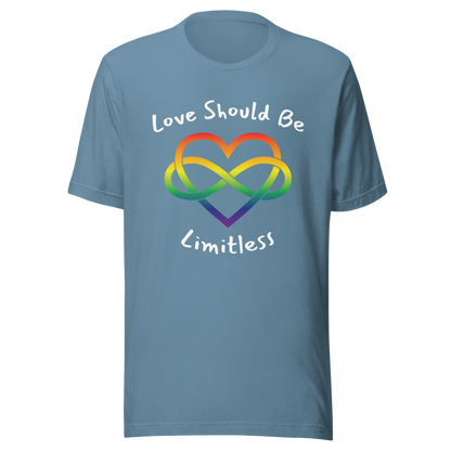 Love Should Be Limitless Unisex t-shirt