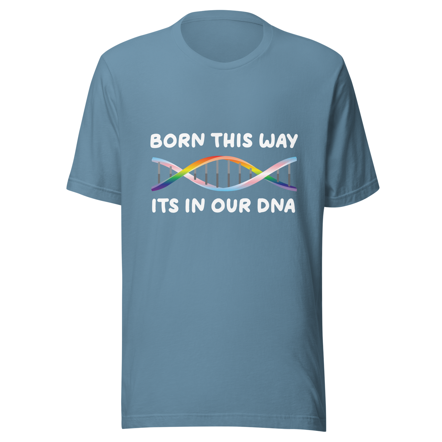 Born This Way - Rainbow/Trans Unisex t-shirt