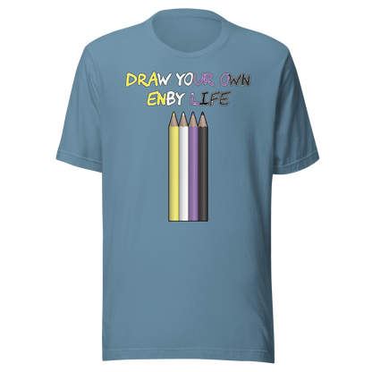 Draw Your Own Enby Life Unisex t-shirt