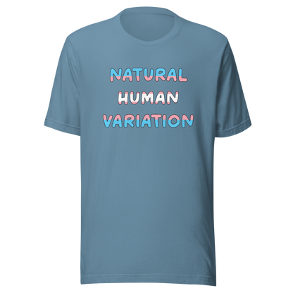 Natural Human Variation Unisex t-shirt