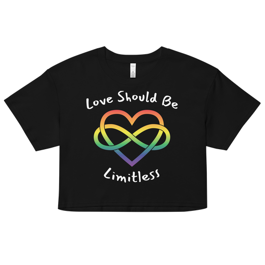 Love Should Be Limitless Women’s crop top