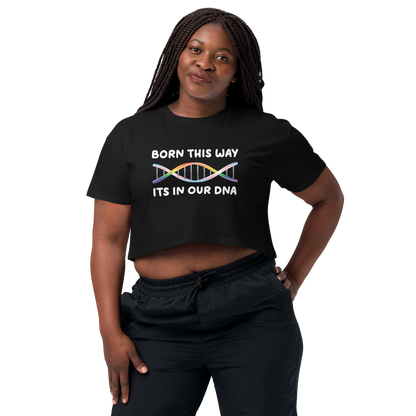 Born This Way - Rainbow/Trans Women’s crop top