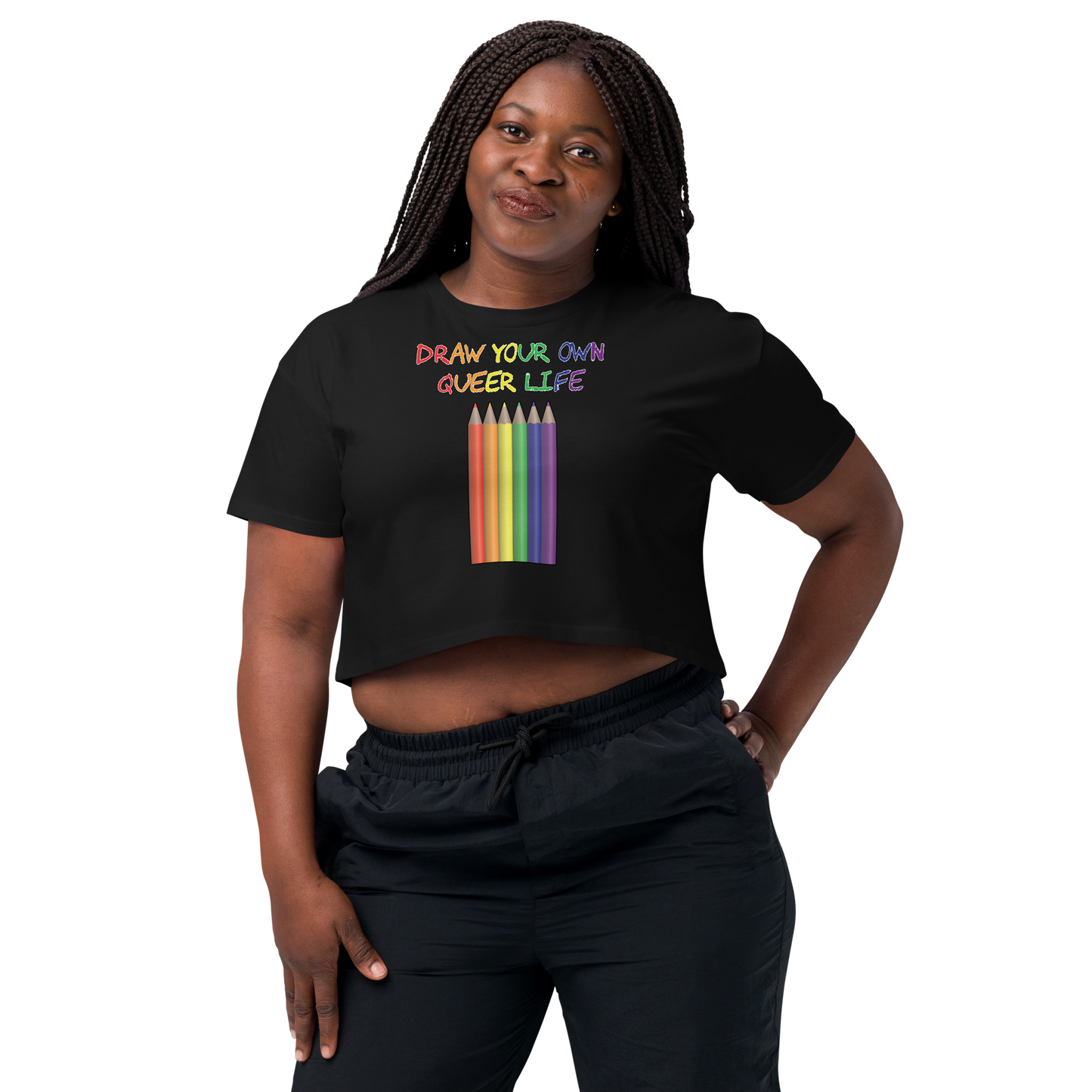 Draw Your Own Queer Life Women’s crop top