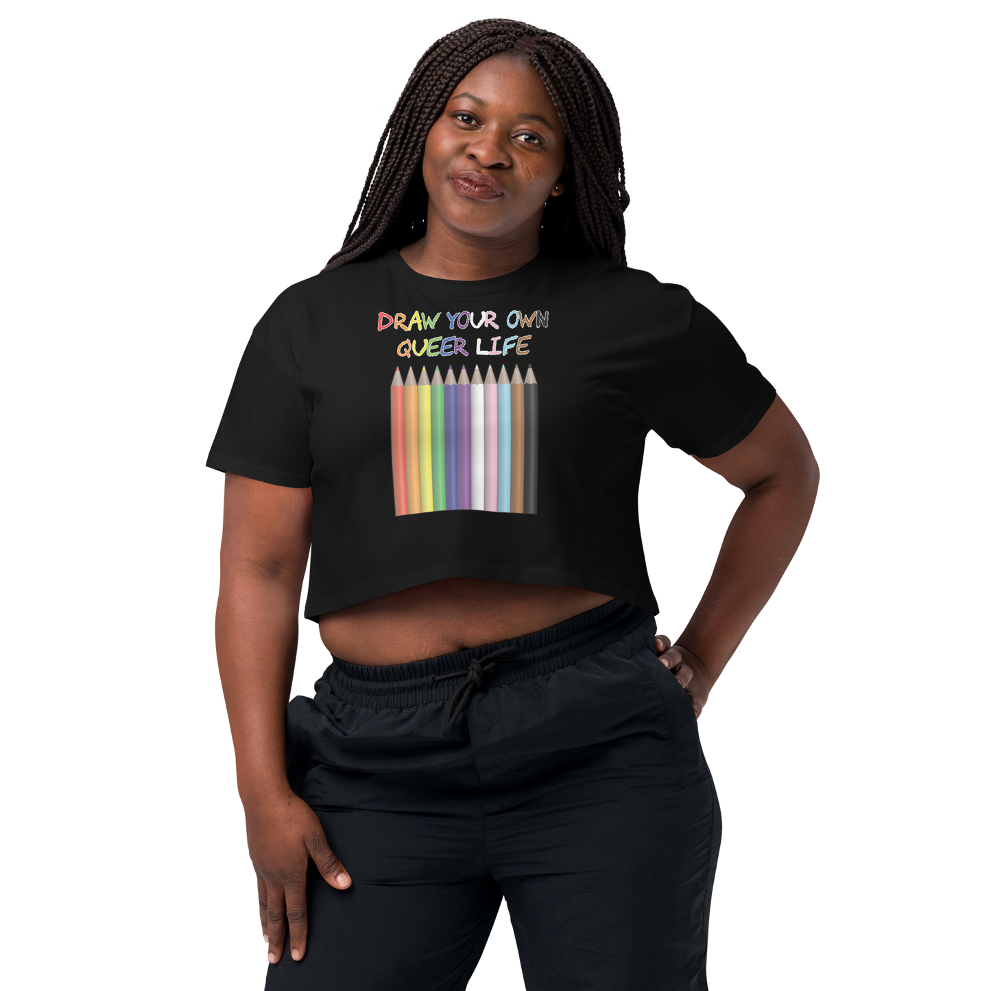 Draw Your Own Queer Life (Progress colours) Women’s crop top