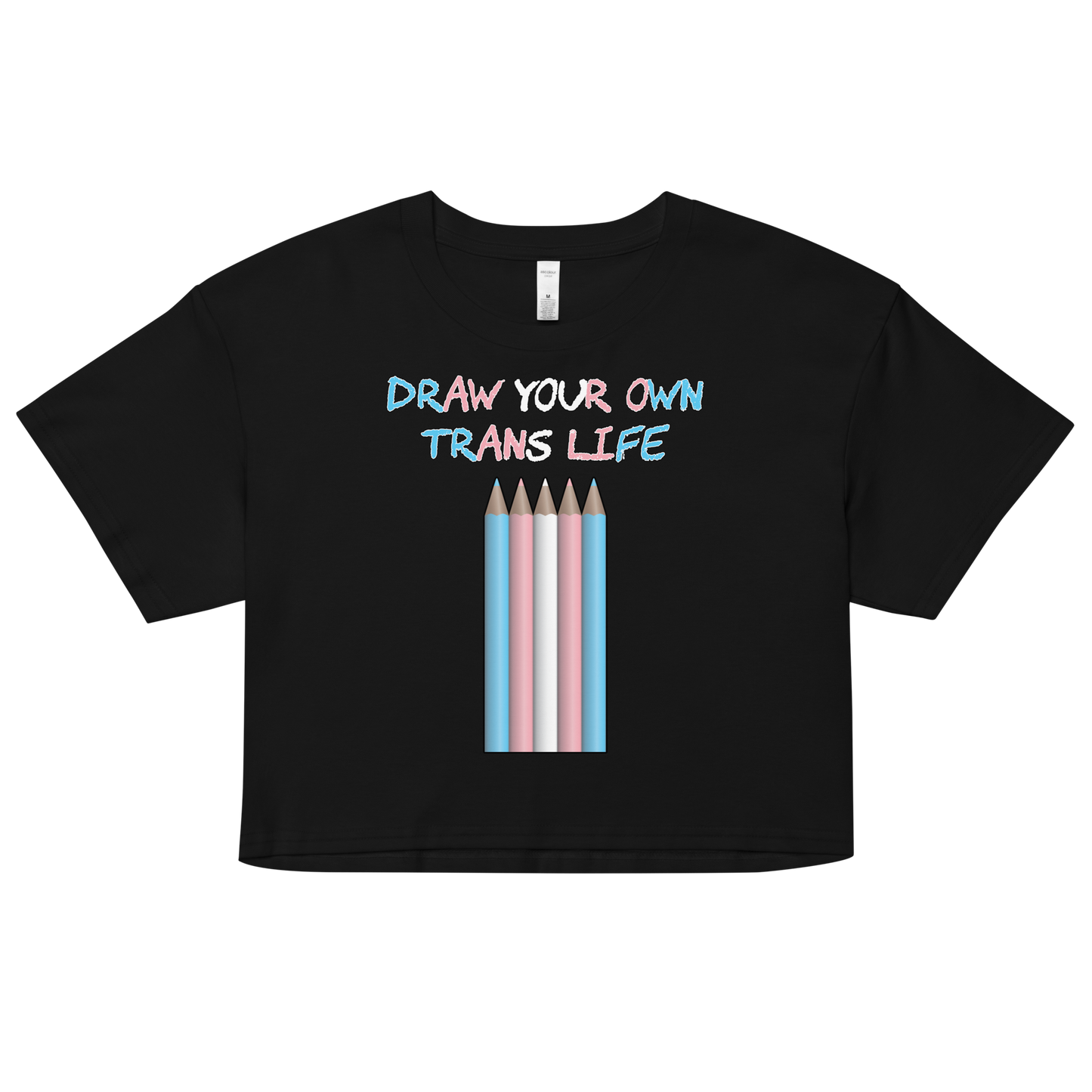 Draw Your Own Trans Life Women’s crop top