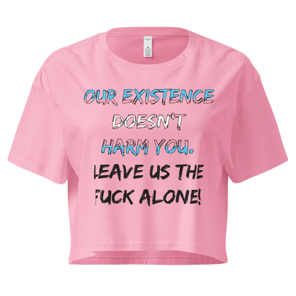 Leave Us Alone Women’s crop top