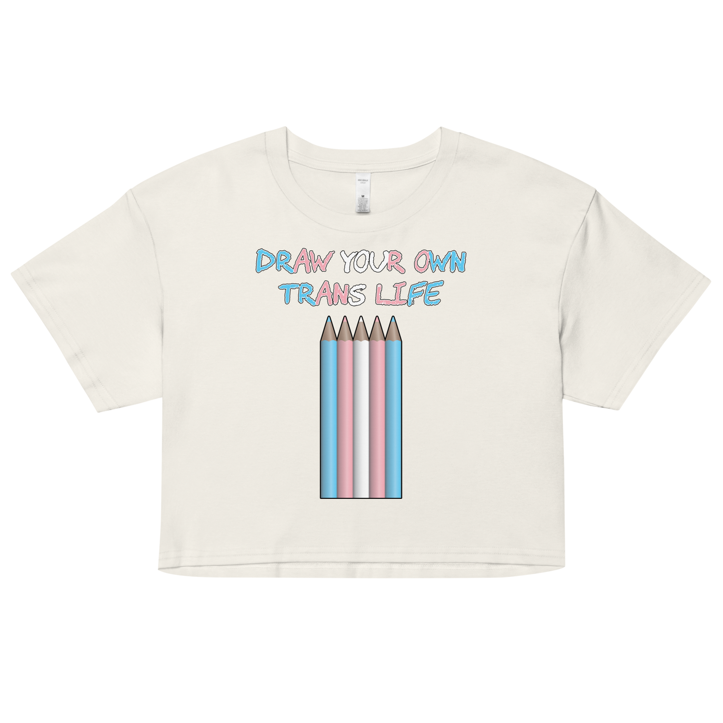 Draw Your Own Trans Life Women’s crop top