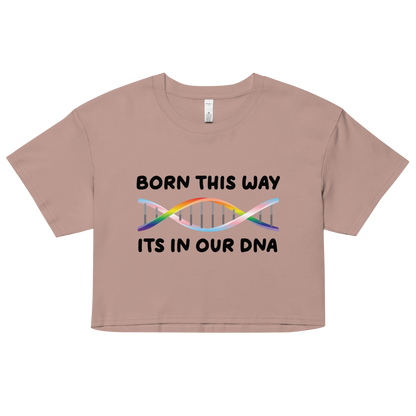 Born This Way - Rainbow/Trans Women’s crop top