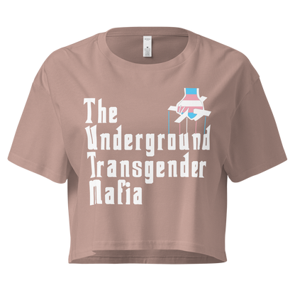 Underground Transgender Mafia Women’s crop top