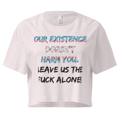 Leave Us Alone Women’s crop top