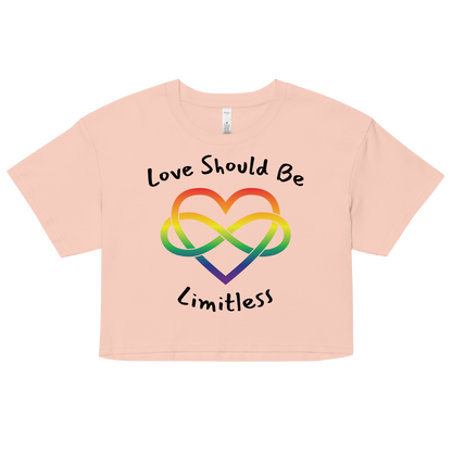 Love Should Be Limitless Women’s crop top