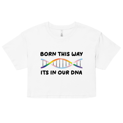 Born This Way - Rainbow/Trans Women’s crop top