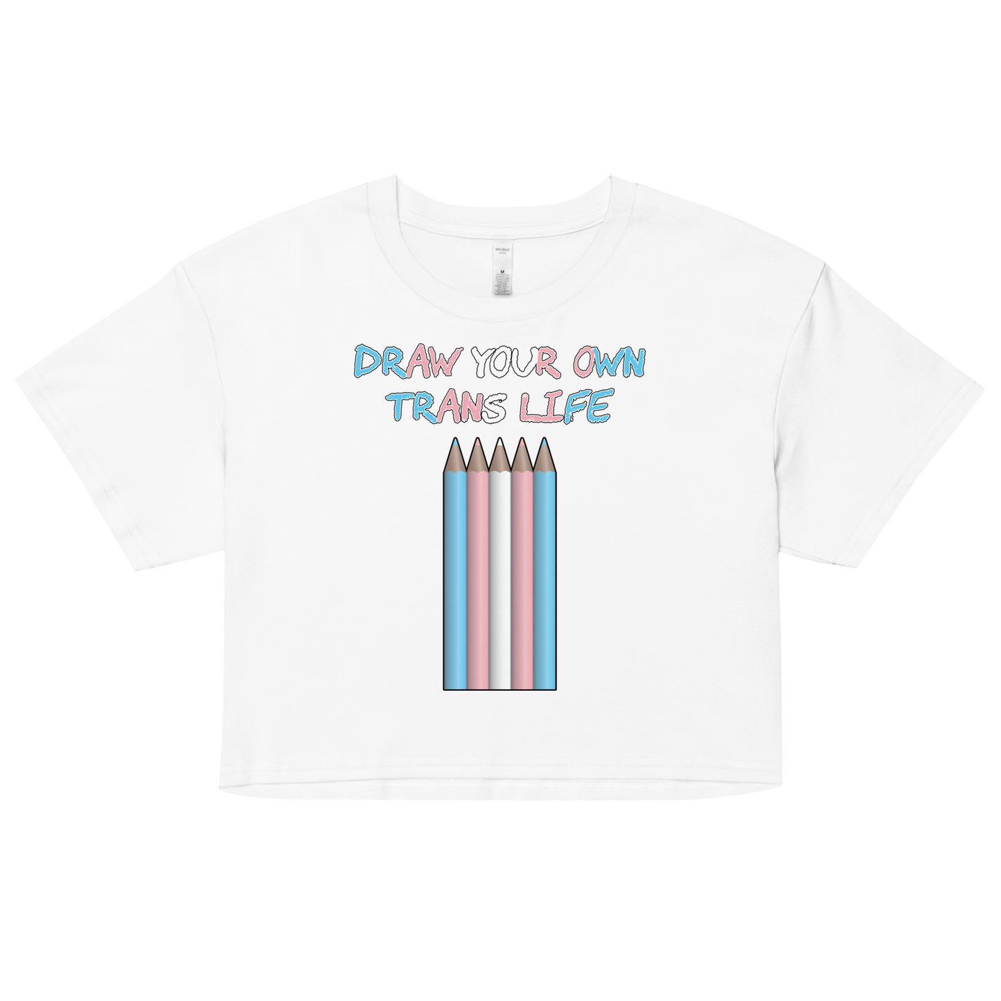 Draw Your Own Trans Life Women’s crop top