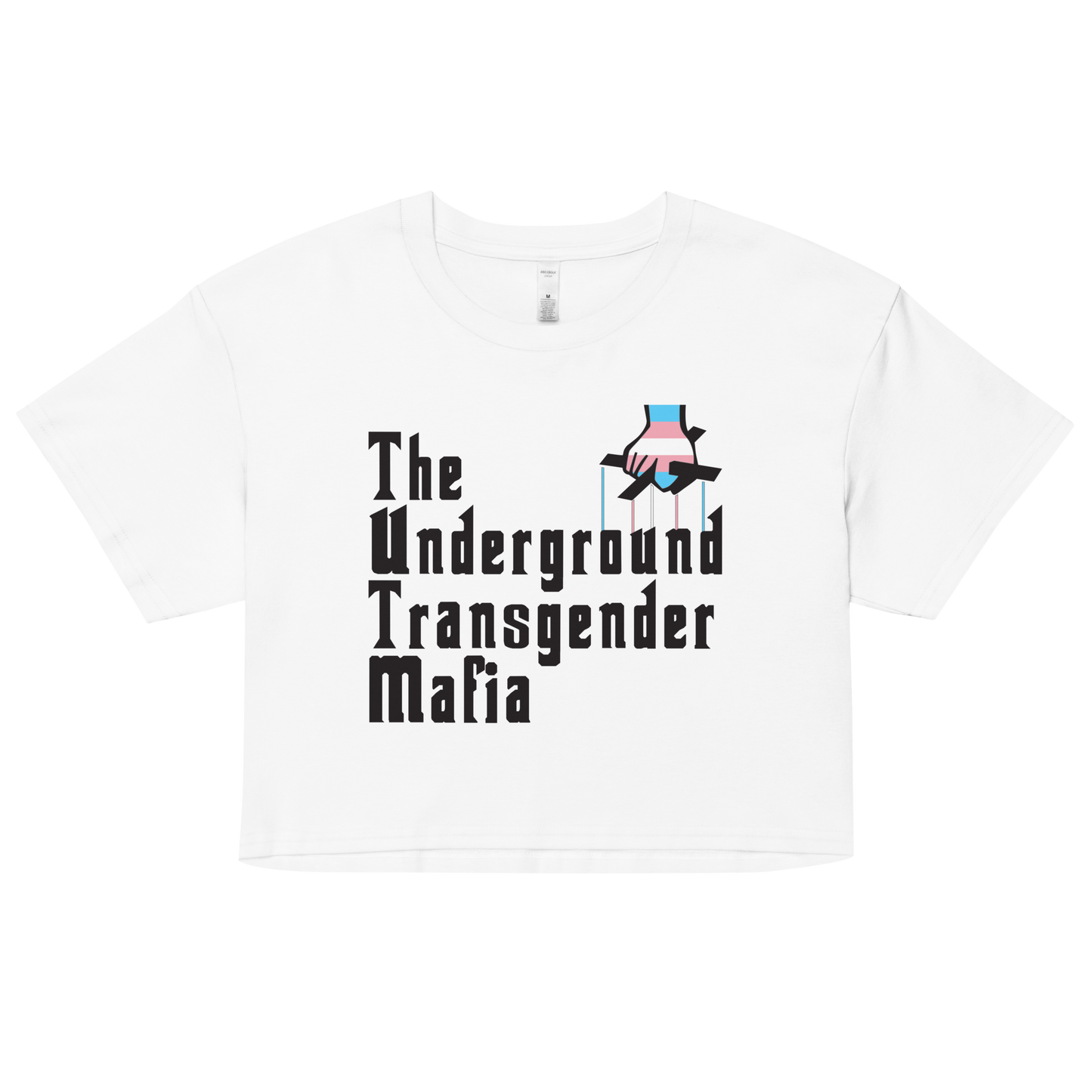 Underground Transgender Mafia Women’s crop top