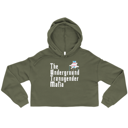 Underground Transgender Mafia Crop Hoodie