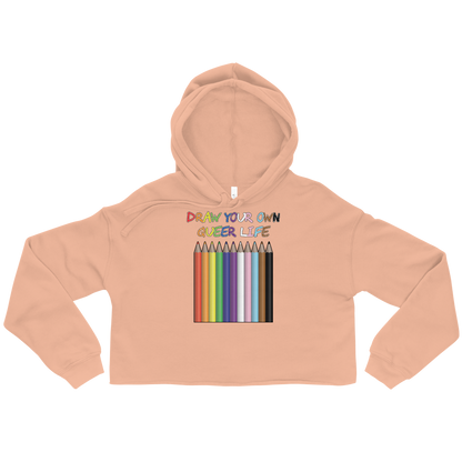 Draw Your Own Queer Life (Progress colours) Crop Hoodie