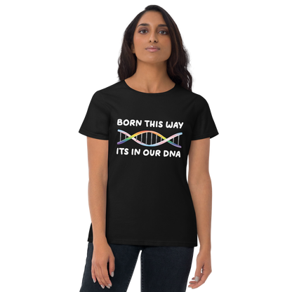 Born This Way - Rainbow/Trans Women's short sleeve t-shirt