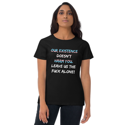 Leave Us Alone Women's short sleeve t-shirt