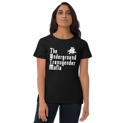 Underground Transgender Mafia Women's short sleeve t-shirt