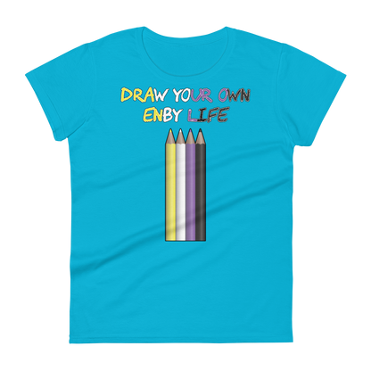 Draw Your Own Enby Life Women's short sleeve t-shirt