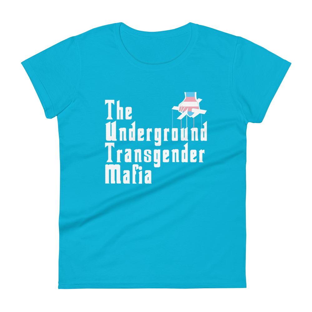 Underground Transgender Mafia Women's short sleeve t-shirt