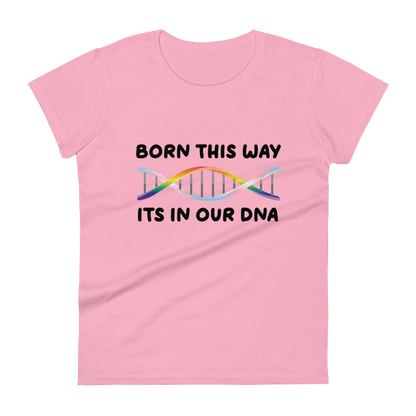 Born This Way - Rainbow/Trans Women's short sleeve t-shirt