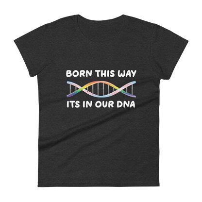 Born This Way - Rainbow/Trans Women's short sleeve t-shirt